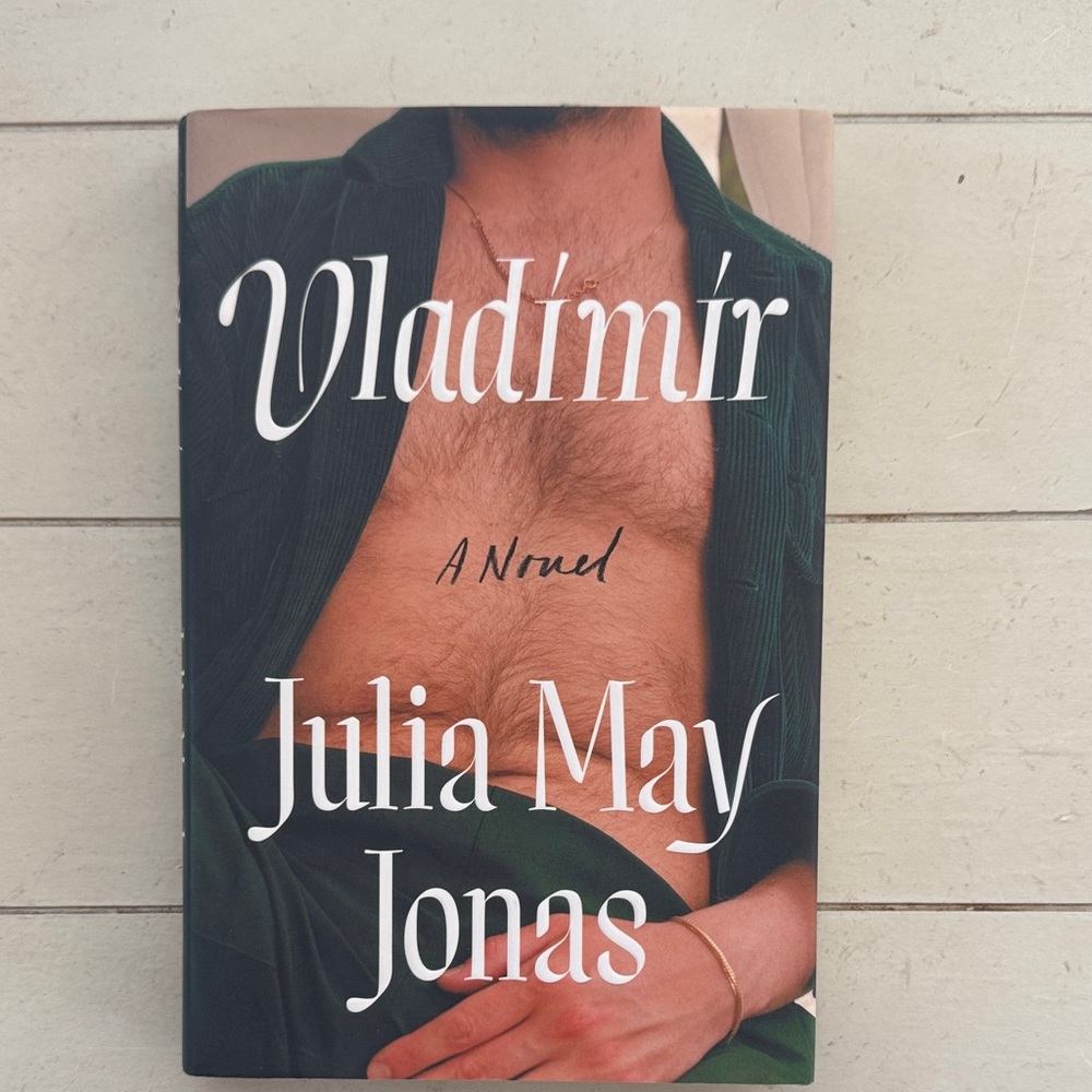 Vladimir by Julia May Jonas - Hardcover Book with Green Cover